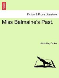 Miss Balmaine's Past.