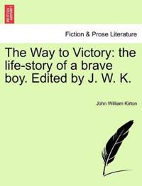 The Way to Victory