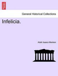 Infelicia.