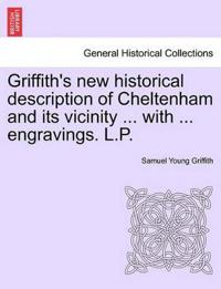 Bokomslag för "Griffith's New Historical Description of Cheltenham and Its Vicinity ... with ... Engravings. L.P."