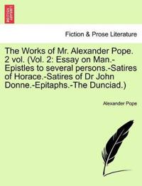 The Works of Mr. Alexander Pope. 2 vol. (Vol. 2