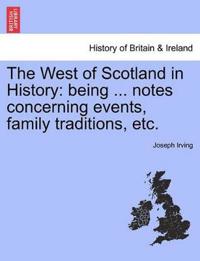 The West of Scotland in History