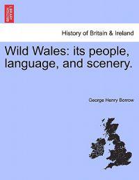 Wild Wales