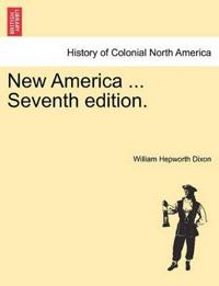 New America ... Seventh Edition.
