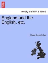 England and the English, Etc.