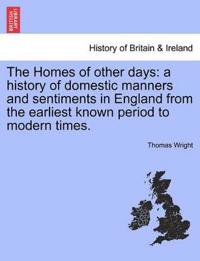 The Homes of other days