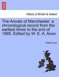The Annals of Manchester