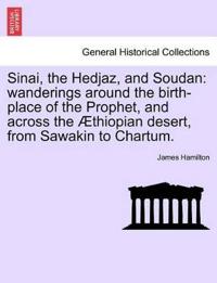 Sinai, the Hedjaz, and Soudan