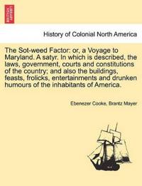 The Sot-Weed Factor