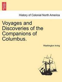 Voyages and Discoveries of the Companions of Columbus.