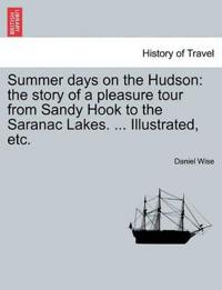 Summer Days on the Hudson
