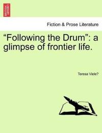 "Following the Drum"