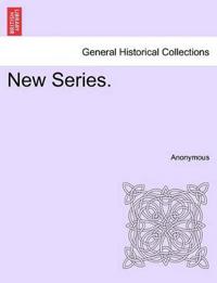 New Series.