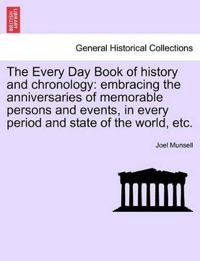 The Every Day Book of history and chronology