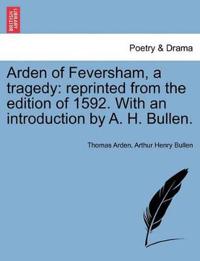 Arden of Feversham, a Tragedy