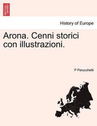 Arona. Cenni Storici Con Illustrazioni.
