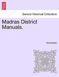 Madras District Manuals.