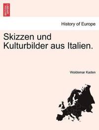 Skizzen Und Kulturbilder Aus Italien.