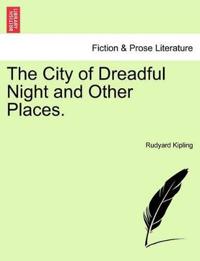 The City of Dreadful Night and Other Places.