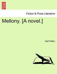 Mellony. [A Novel.]