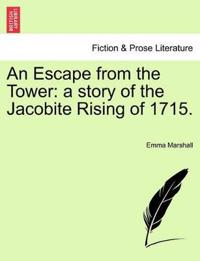 An Escape from the Tower