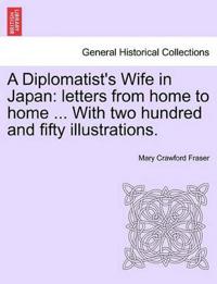 A Diplomatist's Wife in Japan