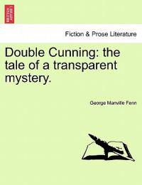 Double Cunning