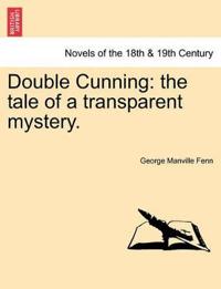 Double Cunning