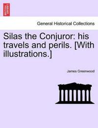 Silas the Conjuror