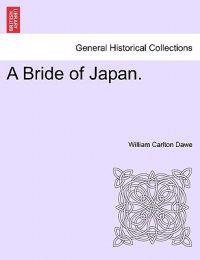 A Bride of Japan.