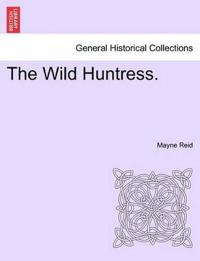 Bokomslag for "The Wild Huntress."
