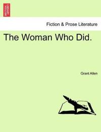 The Woman Who Did.