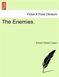 The Enemies.