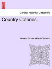 Country Coteries. Vol.II