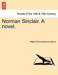 Norman Sinclair. a Novel.