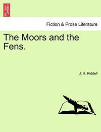 The Moors and the Fens, Volume II