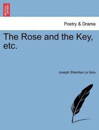 Bokomslag for "The Rose and the Key, Etc."