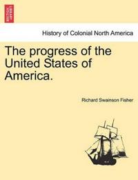 The progress of the United States of America.