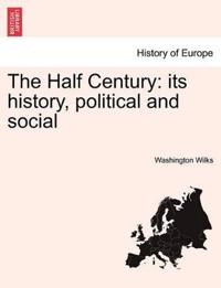 The Half Century