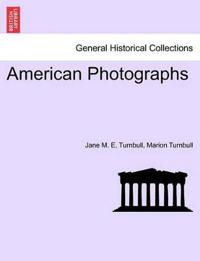 American Photographs. Vol. II