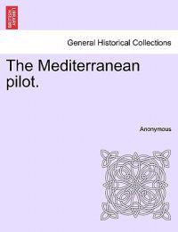 Bokomslag for "The Mediterranean Pilot."