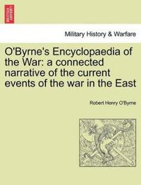 O'Byrne's Encyclopaedia of the War