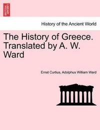 The History of Greece. Translated by A. W. Ward. Vol. IV.