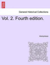 Vol. 2. Fourth Edition.
