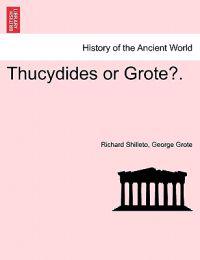 Thucydides or Grote?.
