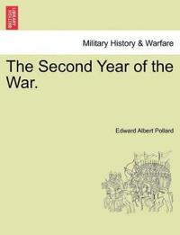 The Second Year of the War.