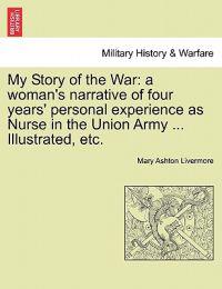 My Story of the War