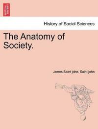 The Anatomy of Society.