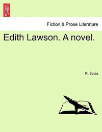 Edith Lawson. a Novel.