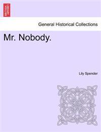 Mr. Nobody. Vol.III
